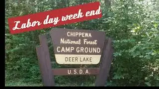 Deer Lake CampGround MN #chippewaNationalForest