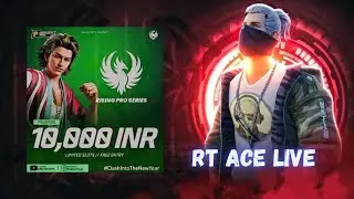 RISING PRO SERIES S2 INVITED FINAL 🤟🔴 | RT ACE LIVE
