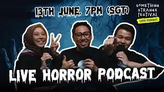 Longest Live Horror Podcast Ever! | Something Strange Festival 2025