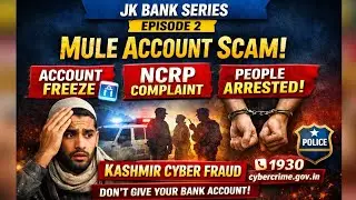 Mule Account Cyber Fraud Explained | Kashmir Awareness 