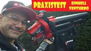 HÄRTETEST Einhell Laubsauger Venturro 18/210 @Einhell Harry @Einhell