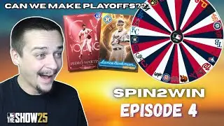 CAN WE MAKE THE PLAYOFFS???? -- Spin2Win Season 1. Ep4 - MLB the Show 25 #mlbtheshow