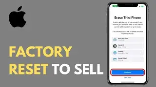 How to Factory Reset iPhone to Sell - Wipe iPhone Before Selling