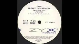 F.O.C. Friends Of Carlotta - Alles Klar (1990)