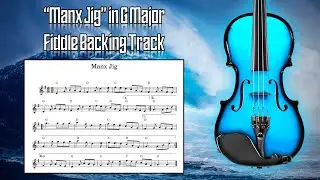 &ldquo;Manx Jig&rdquo; in G Major 🎻 Fiddle Backing Track