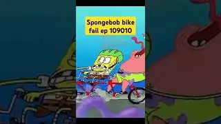 spongebob fail bike screaming