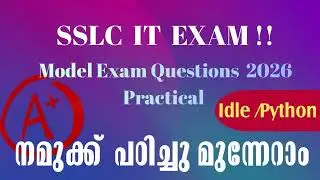 sslc IT Model Exam | Model Exam 2026| Python| Idle | Practical