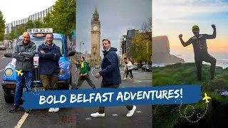 Discovering the Bold Spirit of Belfast