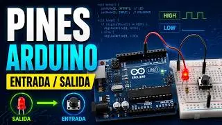 03 Arduino Desde Cero - Curso - Configuración de Pines como entradas y salidas