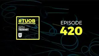Trance Union Online Broadcast Episode 420