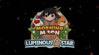 Morning Moon Village To The 5th Year Together 🧡