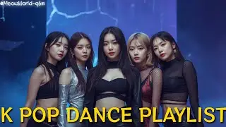 【K POP PLAYLIST 91】K POP DANCE PLAYLIST 2025 여자 아이돌 노래 모음  신나는 케이팝 댄스  最新KPOP舞曲播放清單 #kpop #여자아이돌