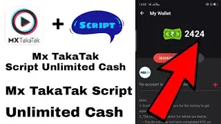 MxTakaTak Script | MX TAKATAK REFER SCRIPT | MxTakaTak money adder script  | MX TAKATAK  withdrawal