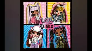 L.O.L. Surprise Calling All B.B.s Music Video Official
