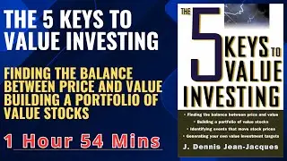 THE 5 KEYS TO VALUE INVESTING Finding the balance between price and value #BookSummary