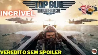 TOP GUN 2 MAVERICK &Eacute; BOM? Cr&iacute;tica sem SPOILER