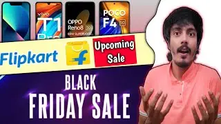 Flipkart Black Friday Sale 2022|Flipkart Upcoming Sale November 2022|Flipkart November Sale 2022