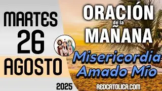 Oracion de la Mañana De Hoy Martes 26 de Agosto - Salmo 139 Tiempo De Orar