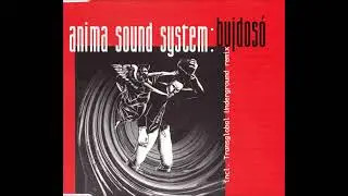 Anima Sound System &ndash; Bujdos&oacute; (Maxi CD)