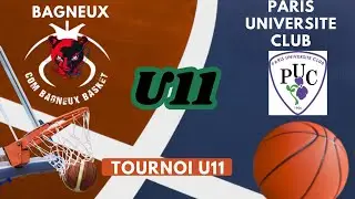 COM BAGNEUX VS PARIS UNIVERSIT&Eacute; CLUB  ( Tournoi Basket U11 )