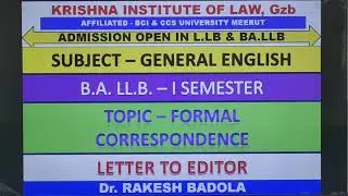 GENERAL ENGLISH- FORMAL CORRESPONDENCE / BALLB / CCS UNIVERSITY MEERUT