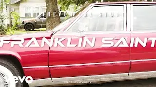Forever Real Stunt - Franklin Saint