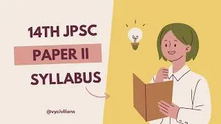 14th JPSC PAPER II SYLLABUS | JPSC Important Topics ✅ JPSC 2026 Syllabus | vycivilians