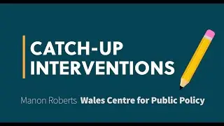 Education attainment - Responding to Coronavirus Workshops: Catch-up Interventions