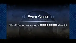 [Fate Grand Order] FGO Summer 2022: Servant Summer Camp! : File VIII