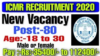 ICMR Recruitment 2020 - Apply Online For 80 Assistant Vacancy
