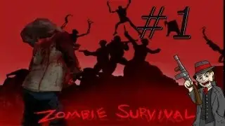 GMod Zombie Survival Ep 1 Featuring MagTony357