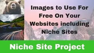 Royalty Free Images to Use For Free On Your Website and blog including Niche Sites (copyright free)