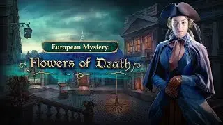 European Mystery: Flowers of Death