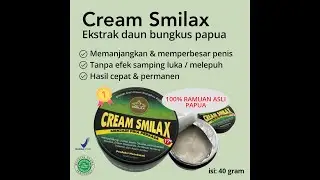 Cream Smilax Daun Bungkus Papua Pembesar Mr.P