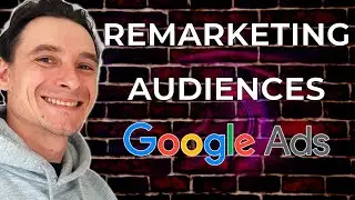 🔥 Building Remarketing Audiences 🚀 Google Ads & GTM Setup 😱 Full Step-By-Step Tutorial