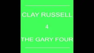 Clay Russell - Horrible Girl