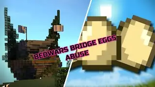Bridge EGGS ABUSE made BEDWARS into a SKYWARS game! | MInecraft Bedwars