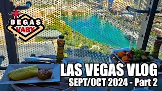 Las Vegas Vlog - Begas Vaby - Sept/Oct 2024 - Part 2
