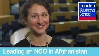 Leading an NGO in Afghanistan After an MBA at London Business School | London Business School