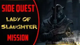 Assassin's Creed Origins Side QUEST Lady Of Slaughter | AC Origins 1st gladiator fight [HD 1080P]