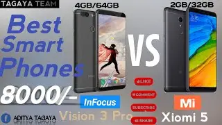 Redmi 5 vs InFocus vision 3 pro 📲|Mi redmi best phone |Tagaya Team