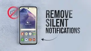 How to Remove Silent Notifications on Android (tutorial)