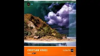 Cristian Vogel - La Isla Piscola (Herbert's Harbour Dub)