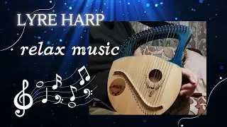 Lyre harp relax music