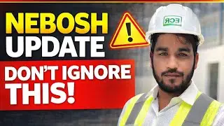 Nebosh Major update 2026|| New pattern || Hse technical
