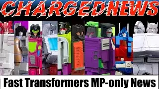 ChargedNews   Episode 99 (Fast Transformers Masterpiece News)