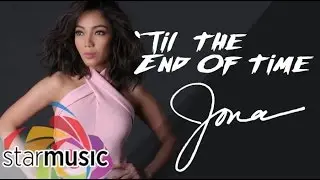 'Til The End Of Time - Jona (Lyrics)