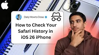 iPhone: Check Your Safari History in iOS 26