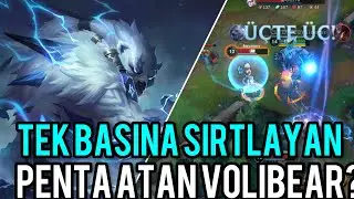 Wild Rift : OYUN BAŞINDA AMBARGO KOYAN VOLİBEAR ! ( PENTA KİLL ?  ! ) | Solvent