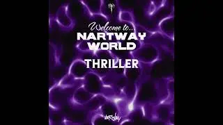 NARTWAY &mdash; Thriller
